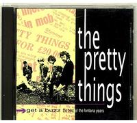 Pretty Things - Get a Buzz: Best of