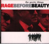 Pretty Things - Rage Before Beauty