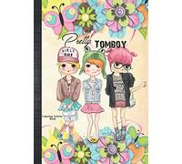 Pretty Tomboy Coloring Activity Book: Cute Boyish Style Girly Girls Gift Idea Coloring Pages Wordsearch & Guided Prompts Journal Notebook To Color & Write In