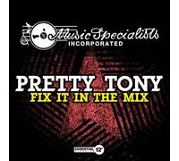 Pretty Tony - Fix It in Mix