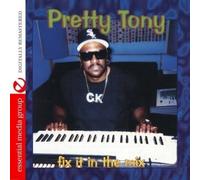 PRETTY TONY - Fix It in the Mix