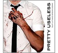 Pretty Useless - Suit Up and Break Down (Ep)