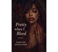 Pretty When I Bleed