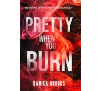 Pretty When You Burn: A Dark Paranormal Mafia Romance: 1 (The Pretty Vicious Duet)