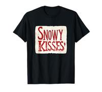Pretty Winter Kisses for Snow and Cold Season Lovers T-Shirt