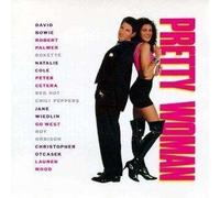 Pretty Woman (Movie Soundtrack) by Various: David Bowie, Roy Orbison, Natalie Cole, etc [Music CD]