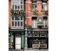 prettycitydublin : Discovering Dublin's Beautiful Places