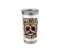 Pretzel Expectations were Set Funny Snack Pun Stainless Steel Insulated Tumbler