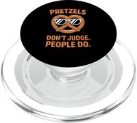 Pretzels Don't Judge People Do Funny Sassy Oktoberfest PopSockets PopGrip for MagSafe