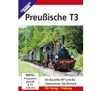 Preußische T3: Die Baureihe 89.70 und die Lokomotiven vom Typ BISMARK [DVD]