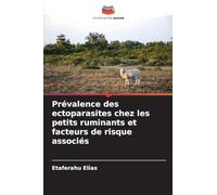 Prévalence des ectoparasites chez les petits ruminants et facteurs de risque associés