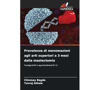 Prevalenza di menomazioni agli arti superiori a 3 mesi dalla mastectomia: Punteggi DASH e approfondimenti SF-12