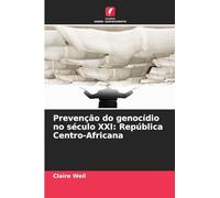 Prevenção do genocídio no século XXI: República Centro-Africana
