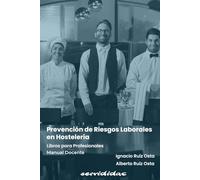 Prevención de Riesgos Laborales en Hostelería: Libros para Profesionales: Manual Docente