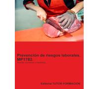 Prevención de riesgos laborales. MP1782. Familia: Comercio. (Formación complementaria)