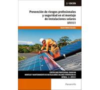 Prevención de riesgos profesionales y seguridad en el montaje de instalaciones solares (Energía y Agua)