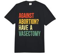 Prevent Abortion Pro Vasectomy Comfort Colors Adult Heavyweight T-Shirt