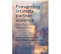 Preventing Intimate Partner Violence: Interdisciplinary Perspectives