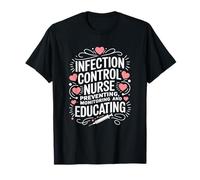 Preventing Monitoring And Educating, Infectious Nursing T-Shirt