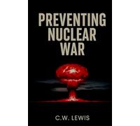 Preventing Nuclear War