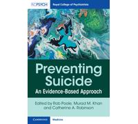 Preventing Suicide : An Evidence-Based Approach