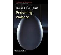 Preventing Violence (Prospects for Tomorrow S.)