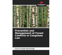 Prevention and Management of Forest Conflicts in Congolese Law