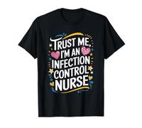 Prevention Nurse Design for Infection Control Nursing T-Shirt