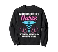 Prevention Nursing Infection Control Nurse Tees Sweatshirt