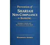 Prevention of Shariah Non-Compliance in Banking: 9 (Artificial Intelligence)