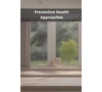 Preventive Health Approaches