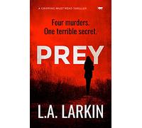 Prey: a gripping must-read thriller
