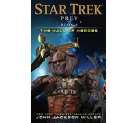 Prey: Book Three: The Hall of Heroes (Star Trek)