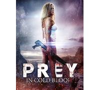 Prey: In Cold Blood