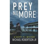 Prey No More (Shiffy P.I.)