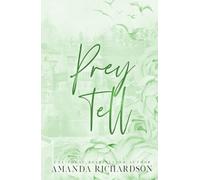 Prey Tell: A Brother's Best Friend Romance (Ravaged Castle)