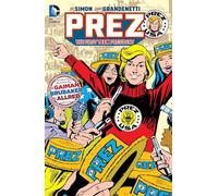 Prez: The First Teen President