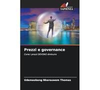 Prezzi e governance: Come i prezzi DEVONO diminuire
