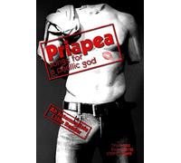 Priapea: Songs for a Phallic God: An Intermediate Latin Reader: Latin Text with Running Vocabulary and Commentary