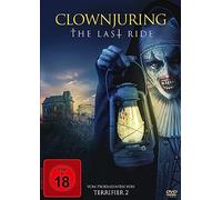 Price, Elinor - Clownjuring - The Last Ride - [DVD]