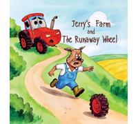 Price - Jerry's Farm and The Runaway Wheel