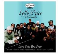Price, Kelly & Friend - Love Sets You Free