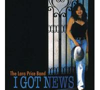 Price, Lara - I Got News