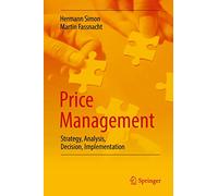 Price Management: Strategy, Analysis, Decision, Implementation