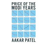 Price of the Modi Years
