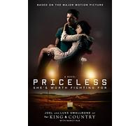 Priceless: A Novel: She's Worth Fighting for