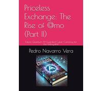 Priceless Exchange: The Rise of @mo (Part II): Future Quantum-AI-Guarded Cyber Currency for the Unbuyable