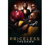 Priceless: The Dawn