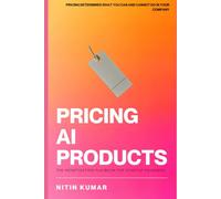 Pricing AI Products: The Monetization Playbook for Startup Founders