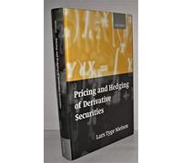 Pricing and Hedging of Derivative Securities